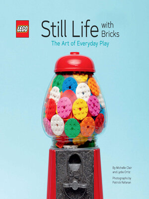 cover image of LEGO Still Life with Bricks